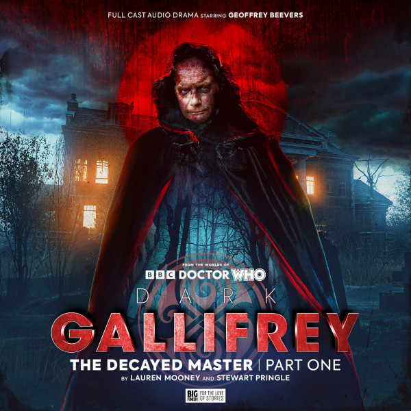 Dark Gallifrey: The Decayed Master – Part One Audio Drama